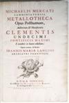 MERCATI, MICHELE. Metallotheca. 1717